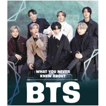What You Never Knew About BTS Martha E. H. Rustad