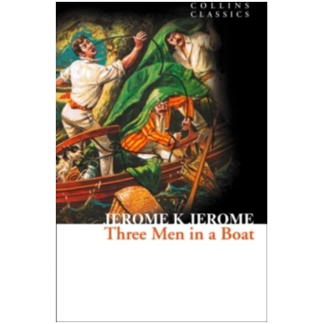 Three Men in a Boat (Collins Classics)