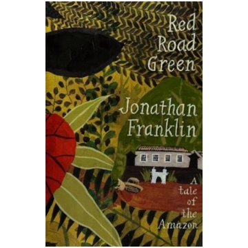 Red Road Green Jonathan Franklin