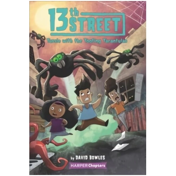 13th Street #5: Tussle with the Tooting Tarantulas