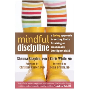 Mindful Discipline Shauna L. Shapiro