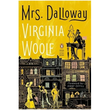 Mrs. Dalloway: (Penguin Classics Deluxe Edition),
