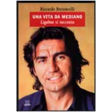 Una vita da mediano