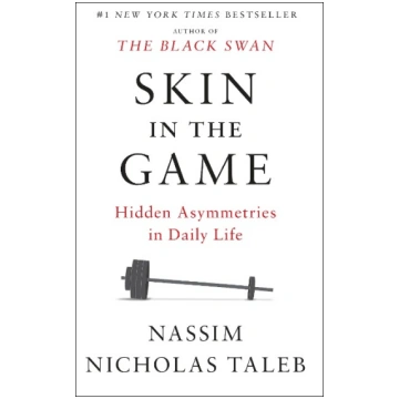 Skin in the Game: Hidden Asymmetries in Daily Life
