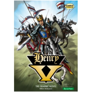 Henry V The Graphic Novel: Quick Text William Shak