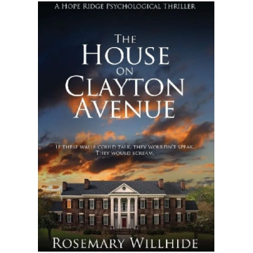 The House on Clayton Avenue Luminosity Publishing