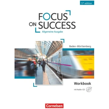 Focus on Success B1-B2. Workbook mit Audio-CD Bade