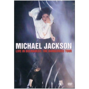 Michael Jackson - Live In Bucharest: The Dangerous