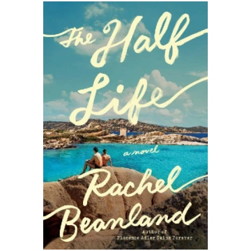 The Half Life: A Novel Simon & Schuster