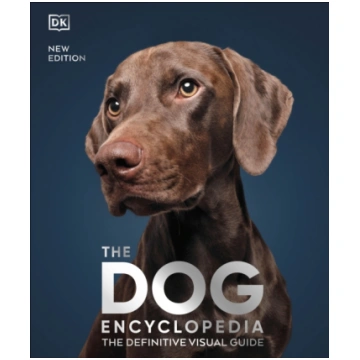 The Dog Encyclopedia : The Definitive Visual Guide