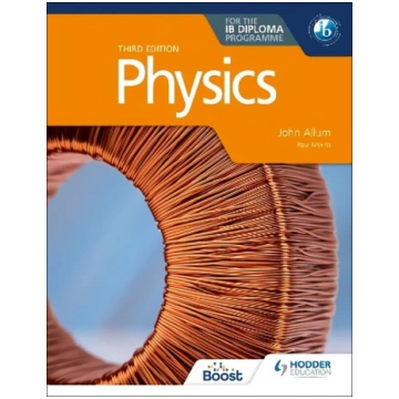 Physics for the IB Diploma Third edition
