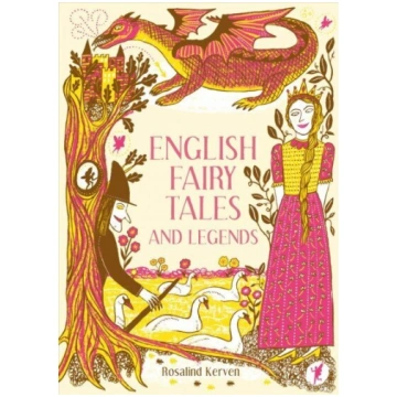 English Fairy Tales and Legends Second Edition