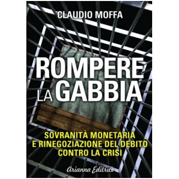 Rompere la Gabbia - Libro