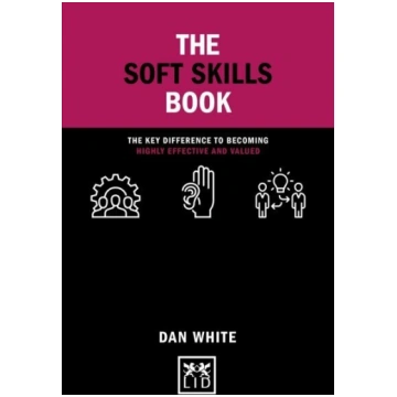 Soft Skills Book: The key difference to becoming h