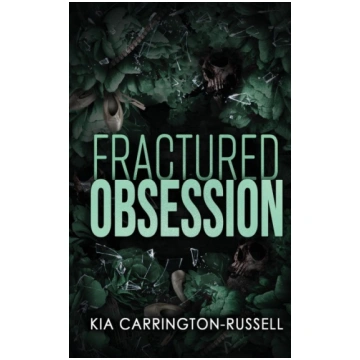 Fractured Obsession Crystal Publishing