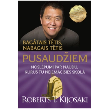 Bagātais tētis, nabagais tētis pusaudžiem. Noslēpu