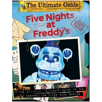 Five Nights at Freddy"s Ultimate Guide (Five Night