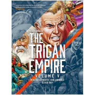 Rise and Fall of the Trigan Empire, Volume V
