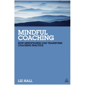 Mindful Coaching Liz Hall