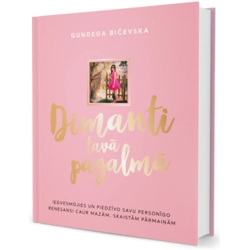 Dimanti tavā pagalmā