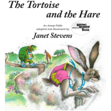 Tortoise and the Hare Janet Stevens