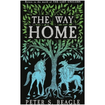 Way Home Peter S. Beagle