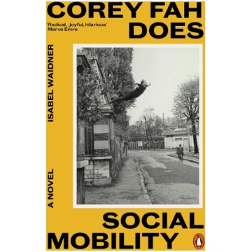 Corey Fah Does Social Mobility Penguin Books Ltd (