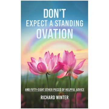 Don"t Expect a Standing Ovation Richard Winter