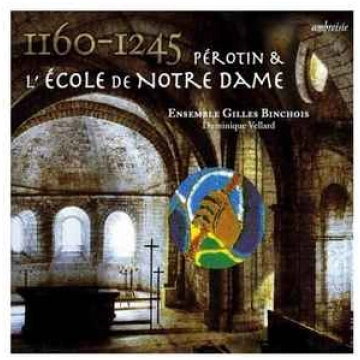 Lietots - CD Pérotin - & Ensemble Gilles Binchois,