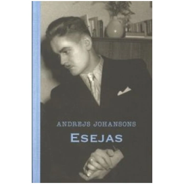 Lietots - Esejas - Andrejs Johansons
