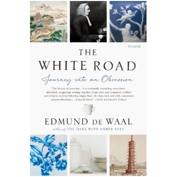 The White Road: Journey Into an Obsession Pan MacM