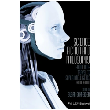 Science Fiction and Philosophy Susan Schneider