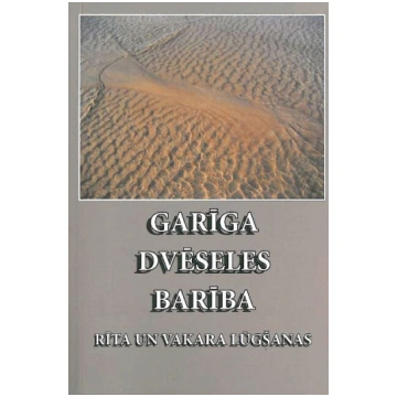 Garīga dvēseles barība: rīta un vakara lūgšanas dv