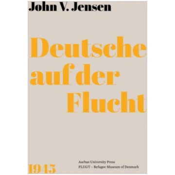 Deutsche auf der Flucht John V. Jensen