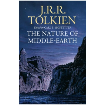 The Nature of Middle-Earth Harper Collins Publ. UK
