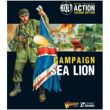 Bolt Action: Campaign: Sea Lion Warlord Games
