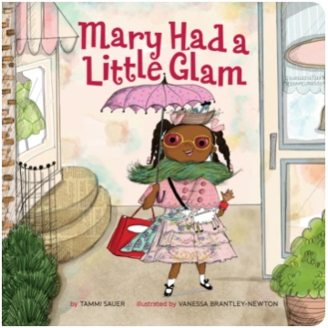 Mary Had a Little Glam Tammi Sauer