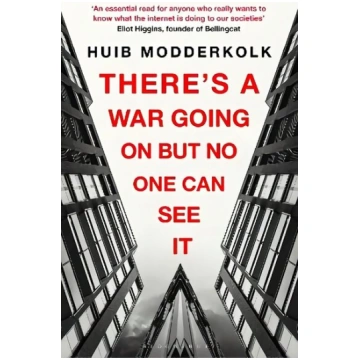 There"s a War Going On But No One Can See It