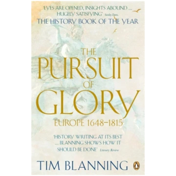 Pursuit of Glory Tim Blanning