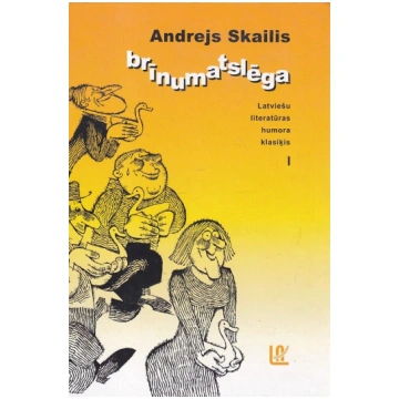 Lietots - Latviešu literatūras humora klasiķa stās