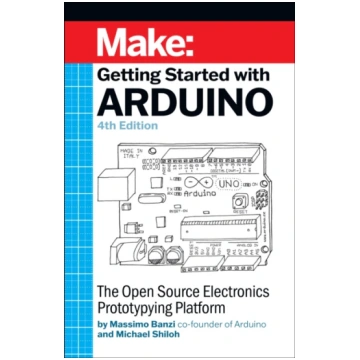 Getting Started with Arduino 4e Michael Shiloh