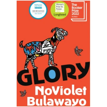 Glory : LONGLISTED FOR THE WOMEN'S PRIZE FOR 