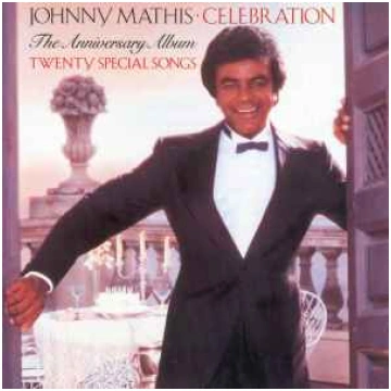 Lietots - CD Johnny Mathis - Celebration - The Ann