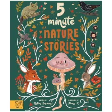 5 Minute Nature Stories: True tales from the Woodl