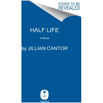 Half Life Jillian Cantor