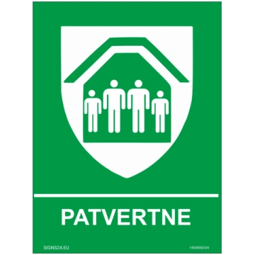 Zīme Patvertne Alumīnijs (neobonds 2 mm) parasta z