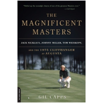 Magnificent Masters: Jack Nicklaus, Johnny Miller,