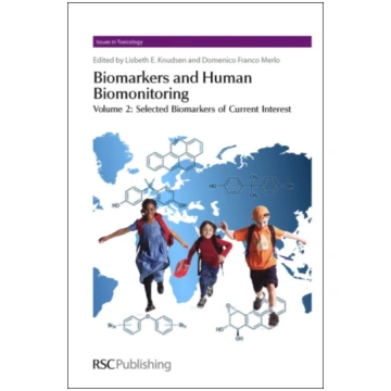 Biomarkers and Human Biomonitoring Lisbeth Knudsen