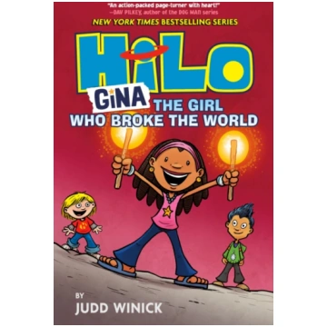 Hilo Book 7: Gina Judd Winick