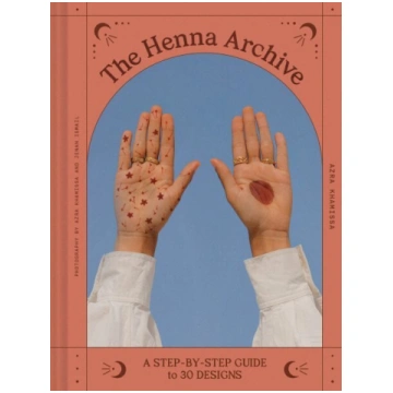Henna Archive: A Step-by-Step Guide to 30 Designs